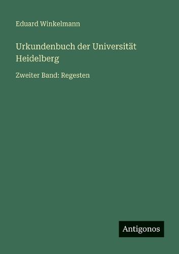 Cover image for Urkundenbuch der Universitaet Heidelberg