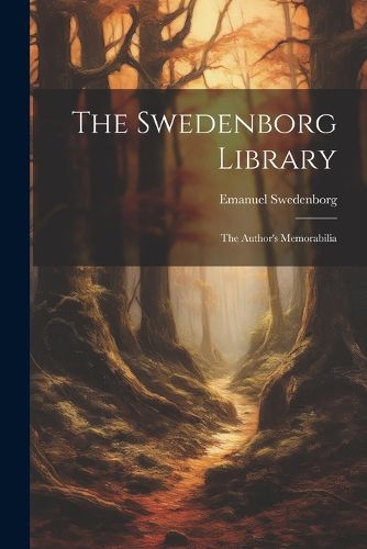 Cover image for The Swedenborg Library