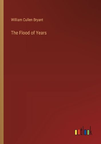 The Flood of Years