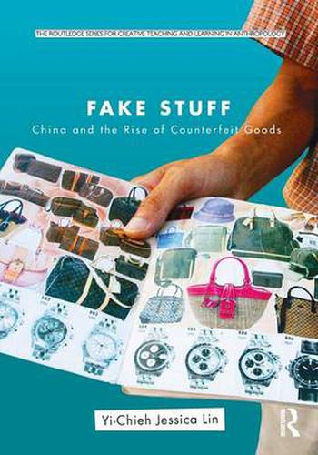 Cover image for Fake Stuff: China and the Rise of Counterfeit Goods