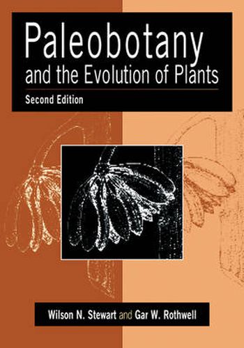 Paleobotany and the Evolution of Plants