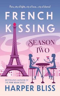 Cover image for French Kissing: Season Two