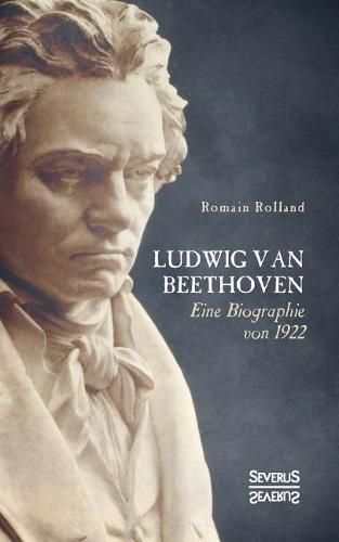 Cover image for Ludwig van Beethoven: Eine Biographie von 1922