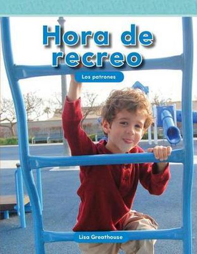 Hora de recreo (Recess Time) (Spanish Version)