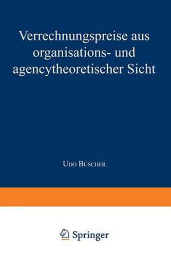 Cover image for Verrechnungspreise aus organisations- und agencytheoretischer Sicht