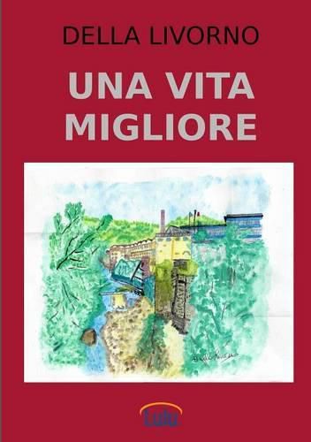 Cover image for Una Vita Migliore