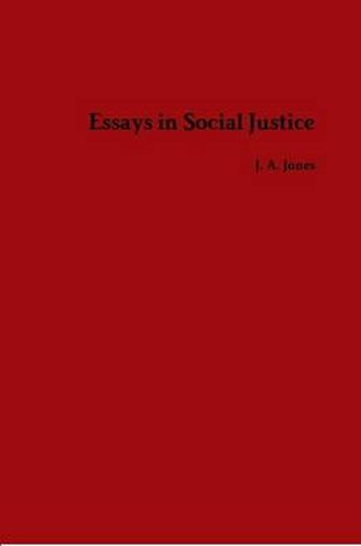 Cover image for Essays in Social Justice