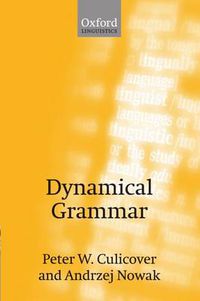 Cover image for Dynamical Grammar: Foundations of Syntax