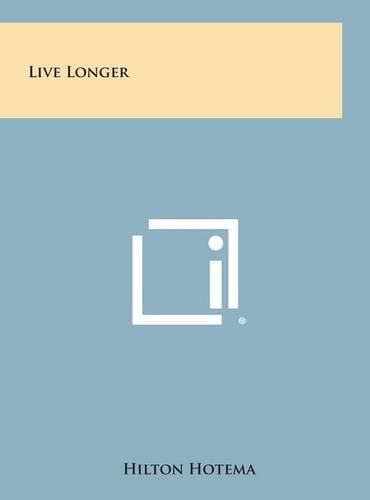 Cover image for Live Longer