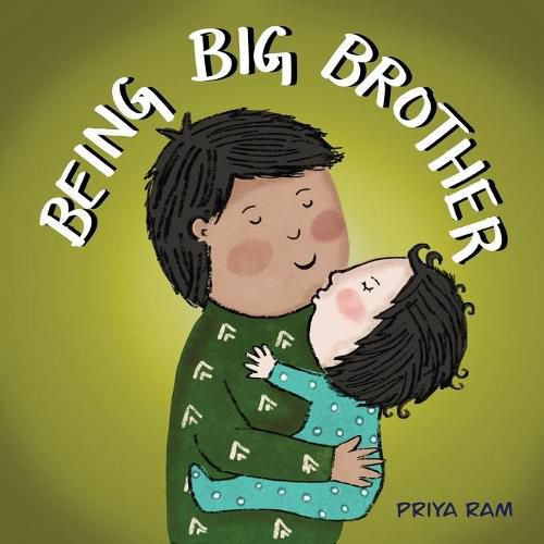 Cover image for Being Big Brother: preschool children 2-5 years old