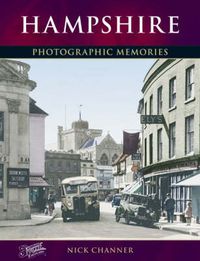 Cover image for Hampshire: Photographic Memories