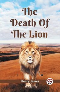 Cover image for The Death Of The Lion