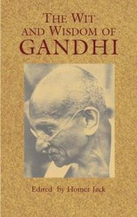 Cover image for The Wit and Wisdom of Gandhi