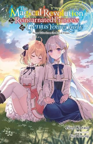 Cover image for The Magical Revolution of the Reincarnated Princess and the Genius Young Lady, Vol. 8.5 (novel)