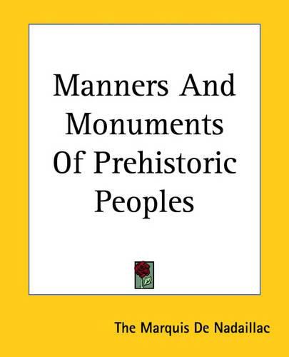 Cover image for Manners And Monuments Of Prehistoric Peoples