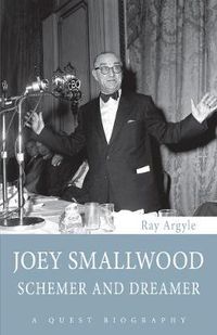 Cover image for Joey Smallwood: Schemer and Dreamer