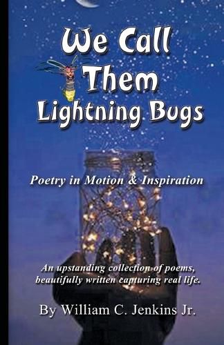 Cover image for We Call Them Lightning Bugs