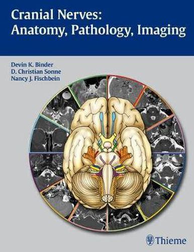 Cover image for Cranial Nerves: Anatomy, Pathology, Imaging