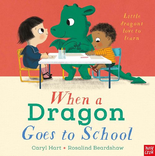 Cover image for When a Dragon Goes to School