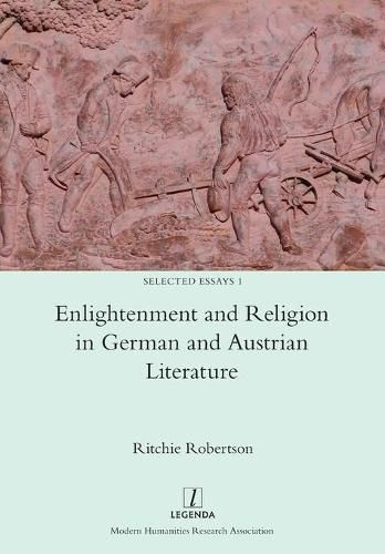 Cover image for Enlightenment and Religion in German and Austrian Literature