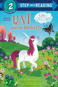 Cover image for Uni and the Butterfly (Uni the Unicorn)