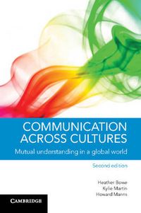 Cover image for Communication across Cultures: Mutual Understanding in a Global World