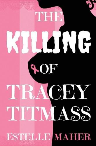 Cover image for The Killing of Tracey Titmass