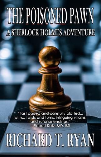 The Poisoned Pawn: A Sherlock Holmes Adventure