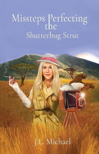 Cover image for Missteps Perfecting the Shutterbug Strut