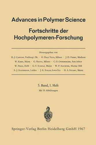 Advances in Polymer Science: Fortschritte der Hochpolymeren-Forschung