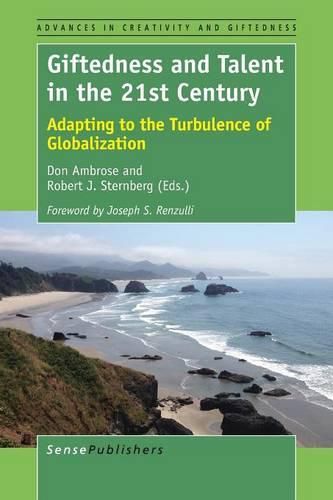 Cover image for Giftedness and Talent in the 21st Century: Adapting to the Turbulence of Globalization