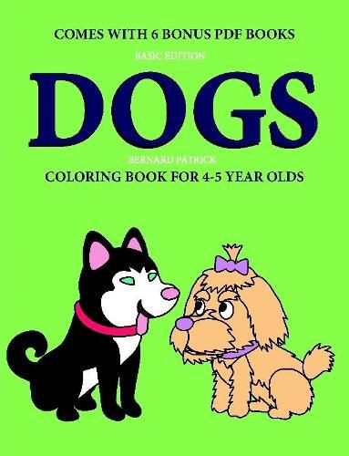 Cover image for Coloring Book for 4-5 Year Olds (Dogs)