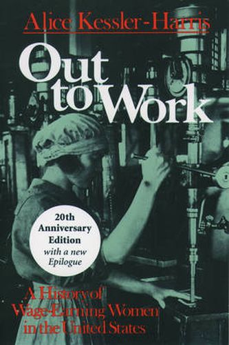 Cover image for Out to Work: A History of Wage-Earning Women in the United States