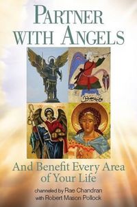 Cover image for Partner with Angels: And Benefit Every Area of Your Life