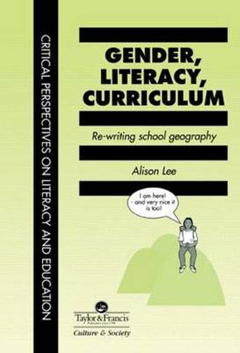 Gender, Literacy, Curriculum: Rewriting School Geography