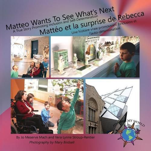 Matteo Wants To See What's Next/ Matteo et la surprise de Rebecca