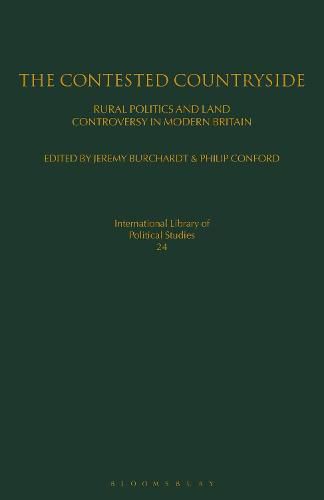 Cover image for The Contested Countryside: Rural Politics and Land Controversy in Modern Britain