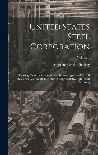 Cover image for United States Steel Corporation