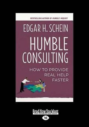 Humble Consulting: How to Provide Real Help Faster