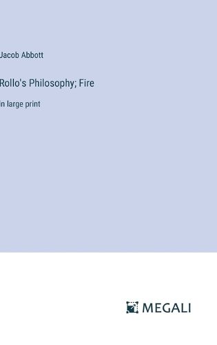 Cover image for Rollo's Philosophy; Fire