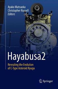 Cover image for Hayabusa2: Revealing the Evolution of C-Type Asteroid Ryugu