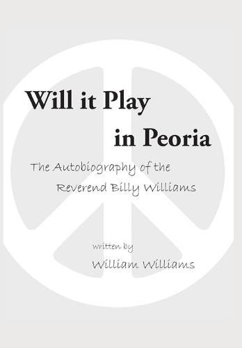 Cover image for Will it Play in Peoria