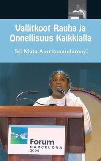 Cover image for Vallitkoot Rauha ja Onnellisuus Kaikkialla