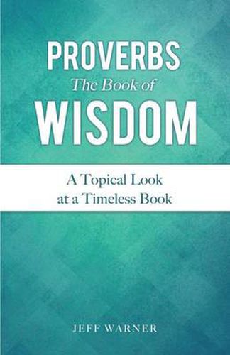 Cover image for Proverbs the Book of Wisdom