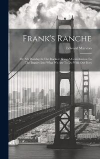 Cover image for Frank's Ranche