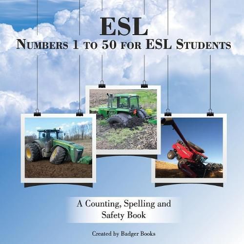 ESL Numbers 1 to 50 for ESL Students: A Counting, Spelling and Safety Book