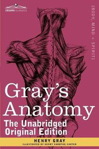 Cover image for Gray's Anatomy: Descriptive and Surgical
