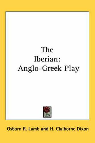 Cover image for The Iberian: Anglo-Greek Play