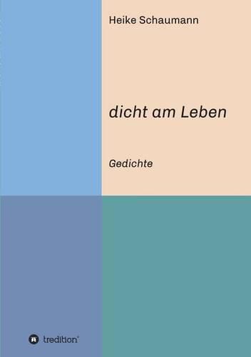 Cover image for dicht am Leben