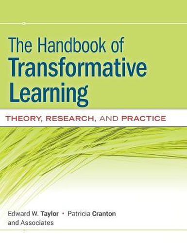 Cover image for The Handbook of Transformative Learning: Theory, Research, and Practice